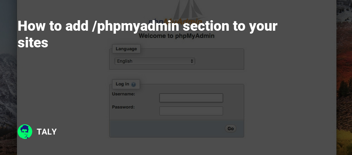 How to add /phpmyadmin section to your sites